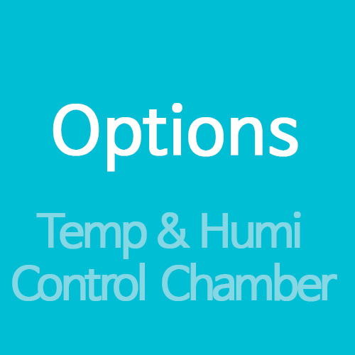 항온항습기 옵션 Option(Temp &amp; Humi Control Chamber)